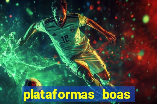 plataformas boas para jogar fortune tiger