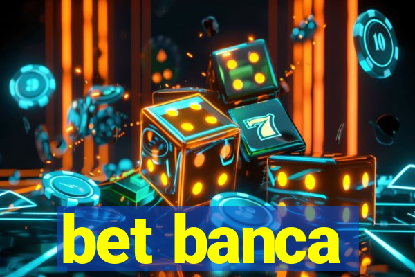 bet banca