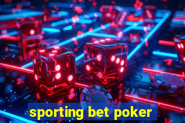 sporting bet poker