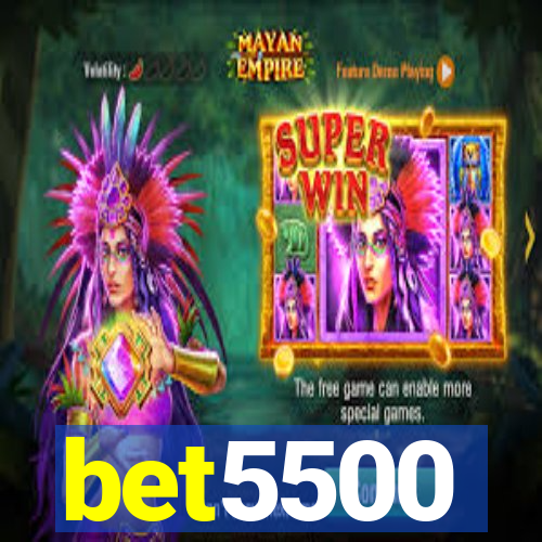 bet5500