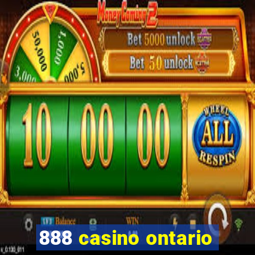 888 casino ontario