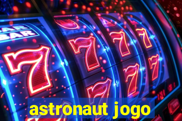 astronaut jogo