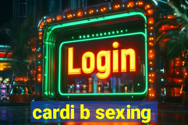 cardi b sexing