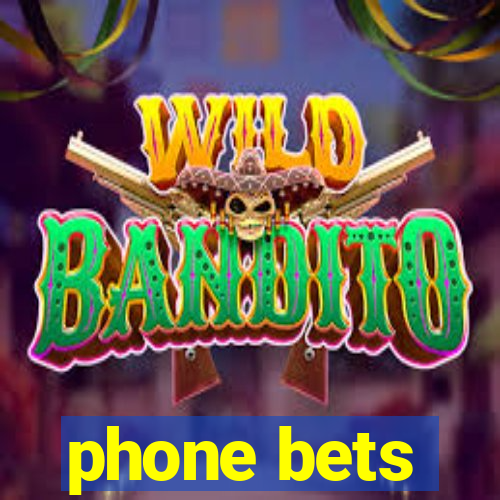 phone bets