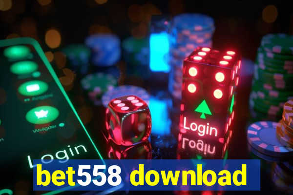 bet558 download