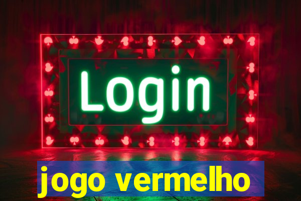 jogo vermelho