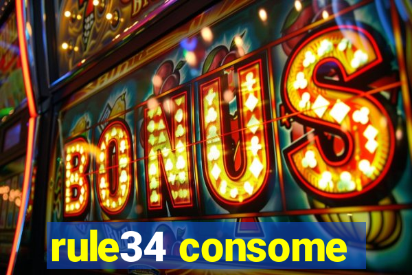 rule34 consome