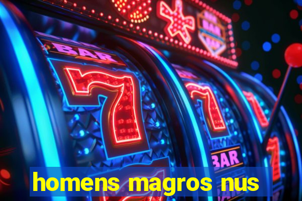 homens magros nus