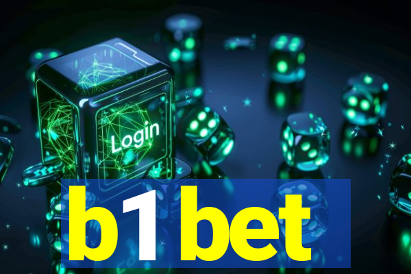 b1 bet