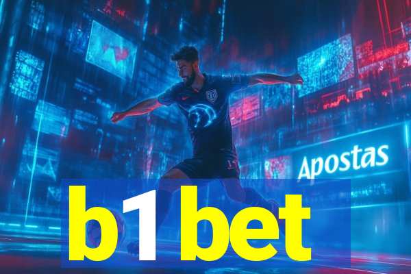 b1 bet