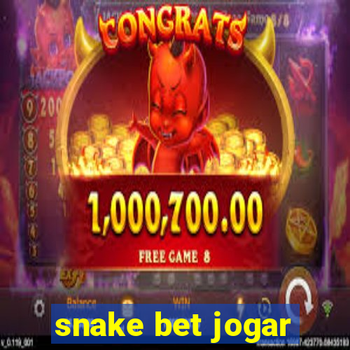 snake bet jogar