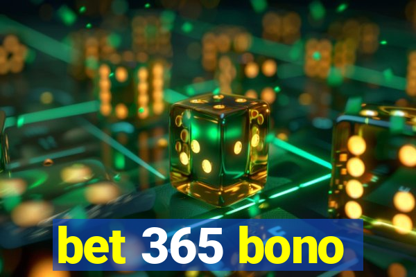 bet 365 bono