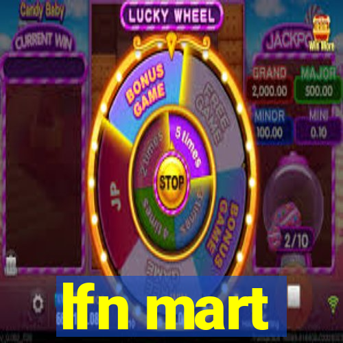 lfn mart