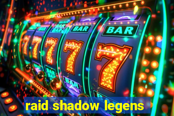 raid shadow legens