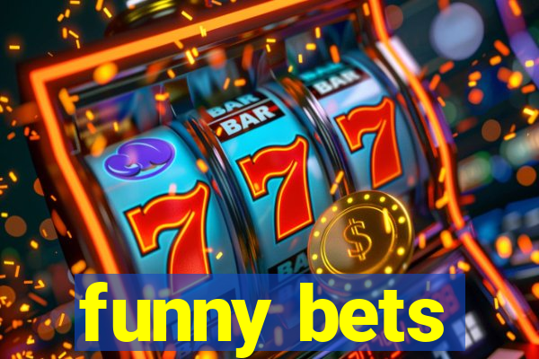 funny bets