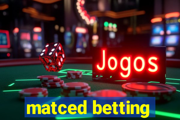 matced betting