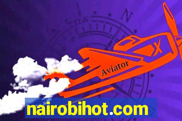 nairobihot.com