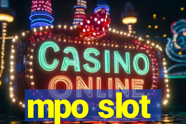 mpo slot