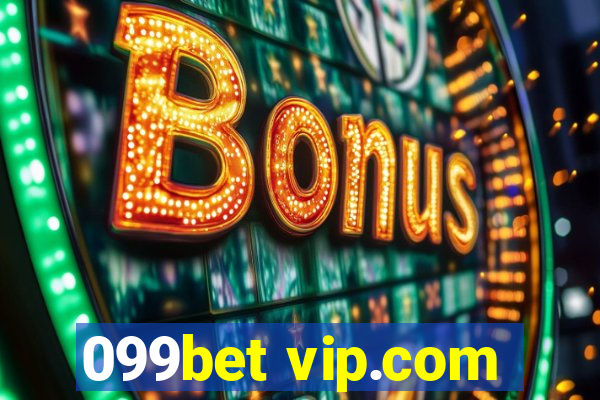 099bet vip.com