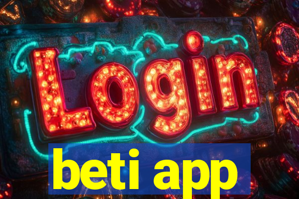 beti app