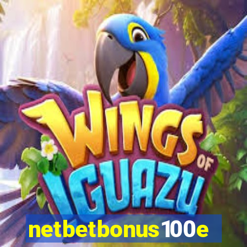 netbetbonus100e