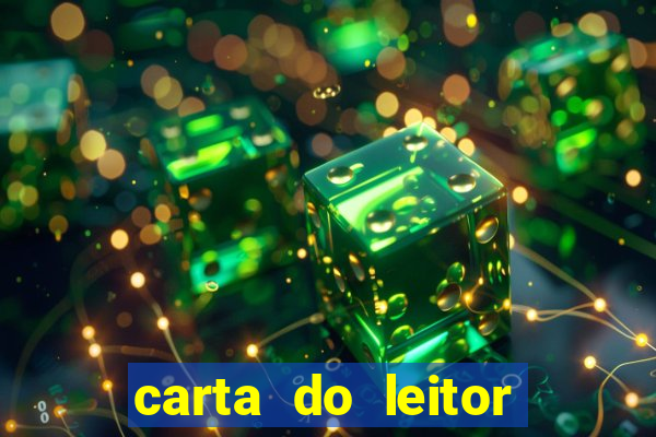 carta do leitor jornal o globo