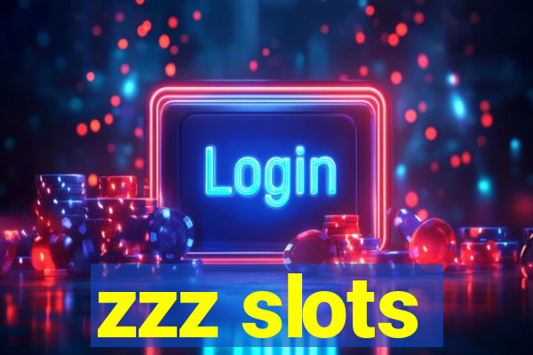 zzz slots