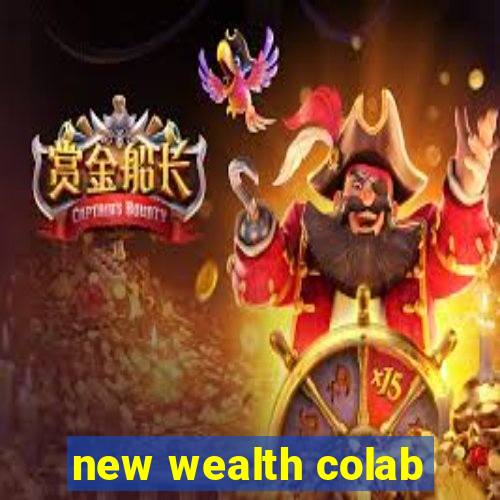 new wealth colab