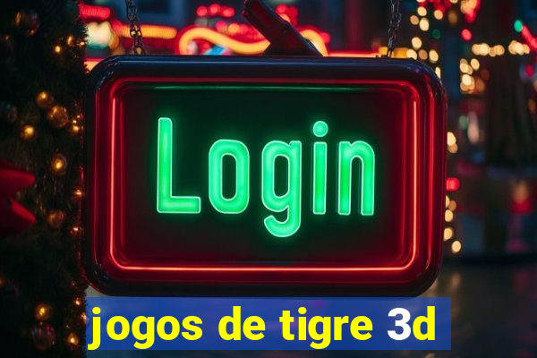 jogos de tigre 3d