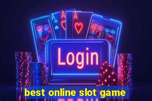 best online slot game