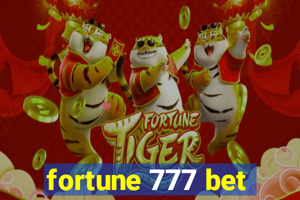 fortune 777 bet