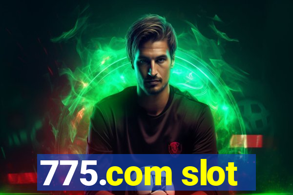 775.com slot