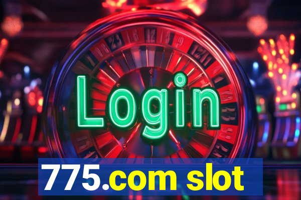 775.com slot