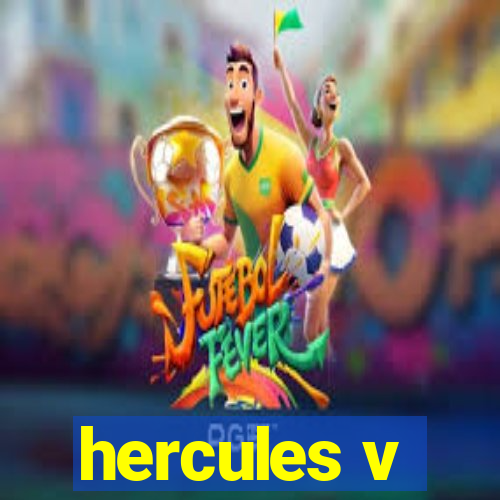 hercules v