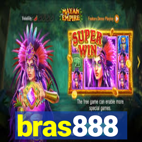 bras888