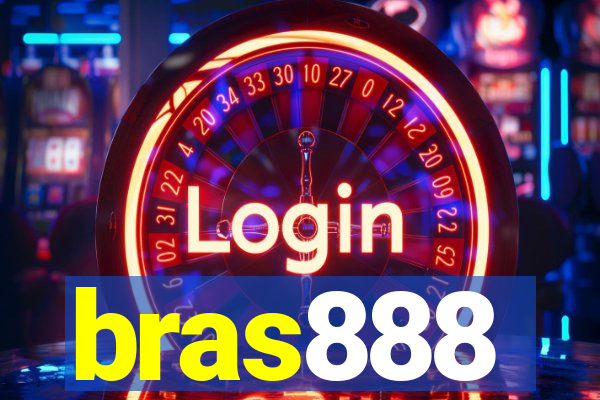 bras888