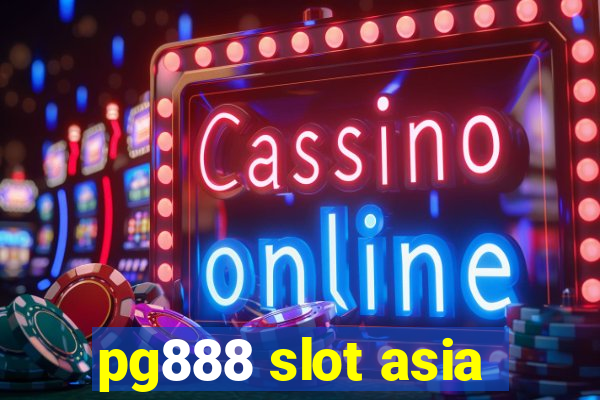 pg888 slot asia