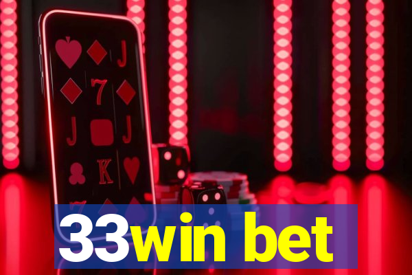 33win bet