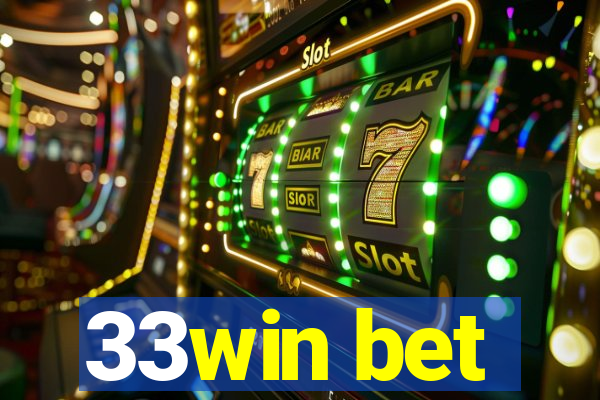 33win bet