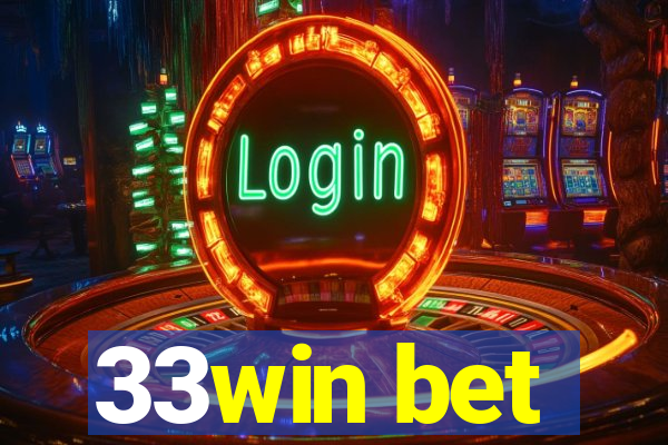 33win bet