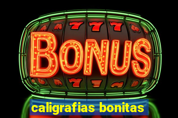 caligrafias bonitas