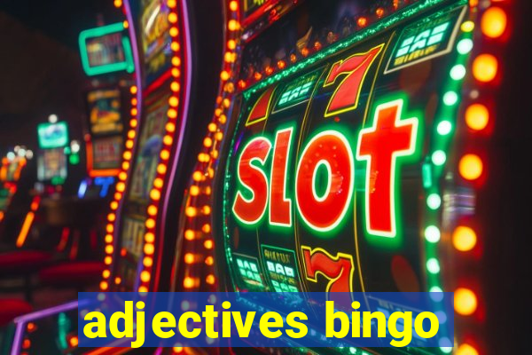 adjectives bingo