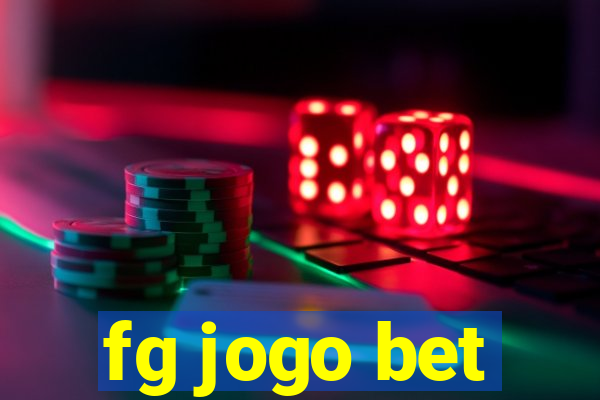 fg jogo bet