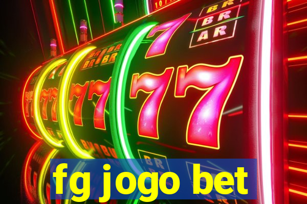 fg jogo bet