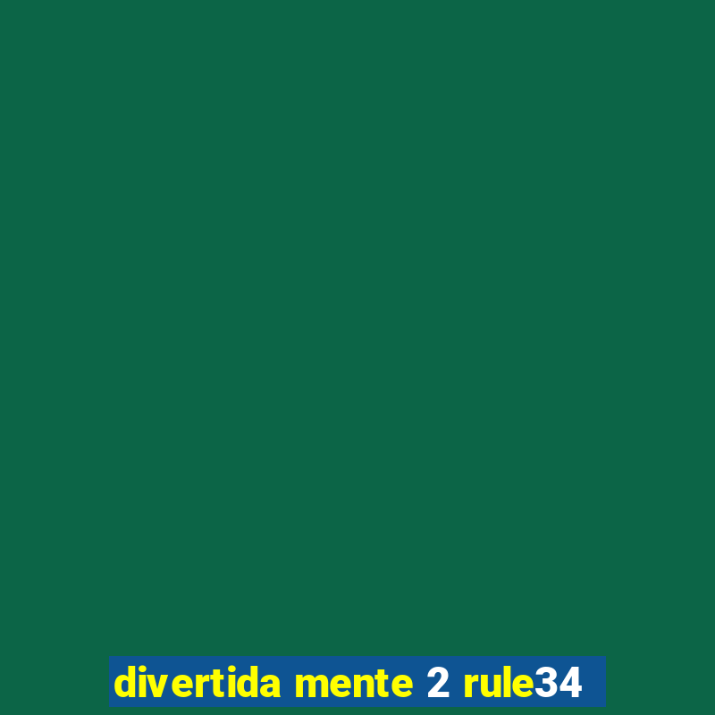 divertida mente 2 rule34