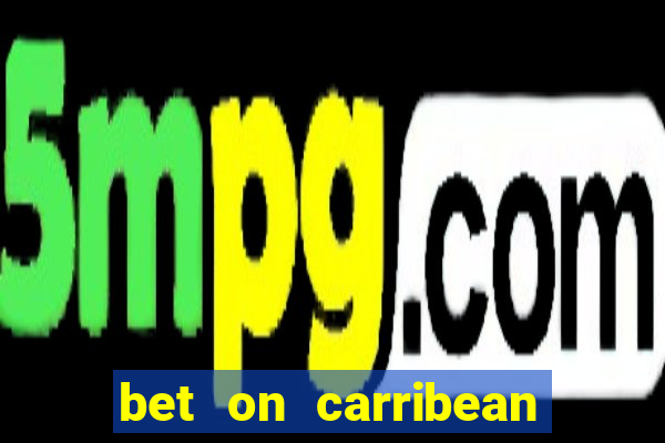 bet on carribean premier league