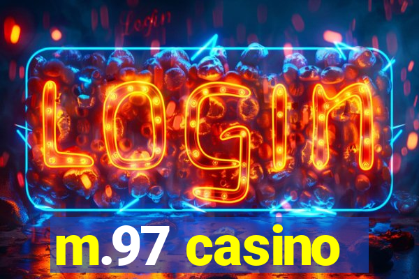 m.97 casino