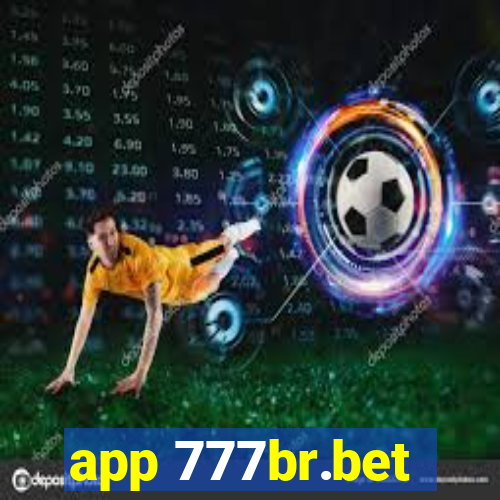 app 777br.bet