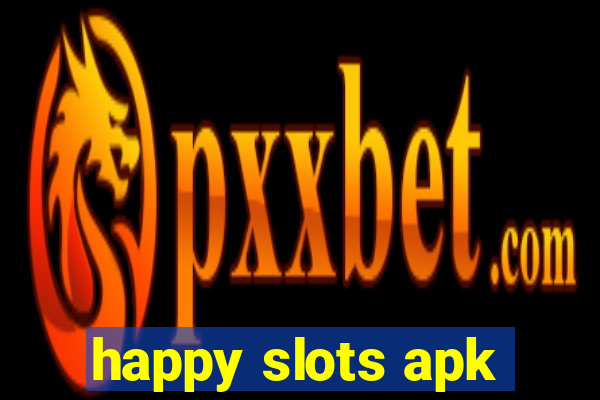 happy slots apk