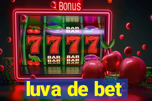 luva de bet